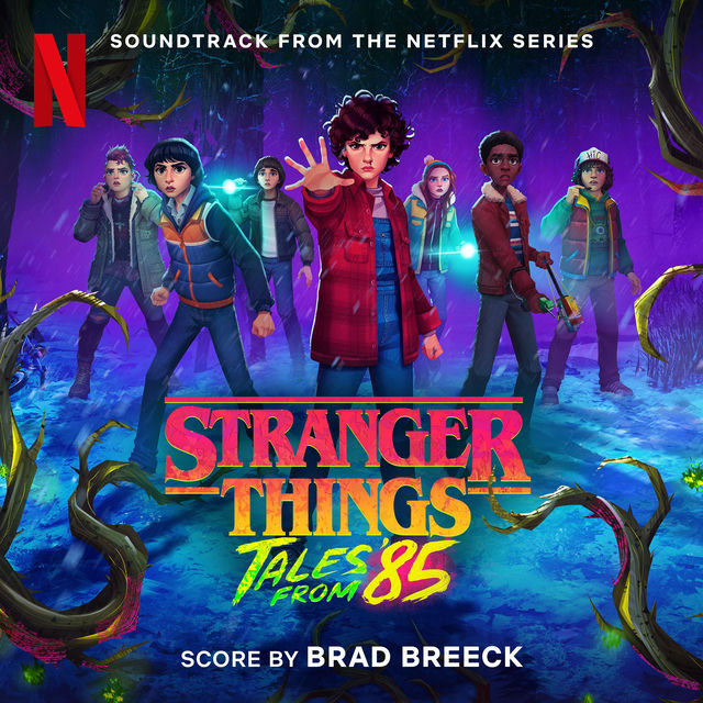Stranger Things: Tales From '85 (Soundtrack from the Netflix Series)