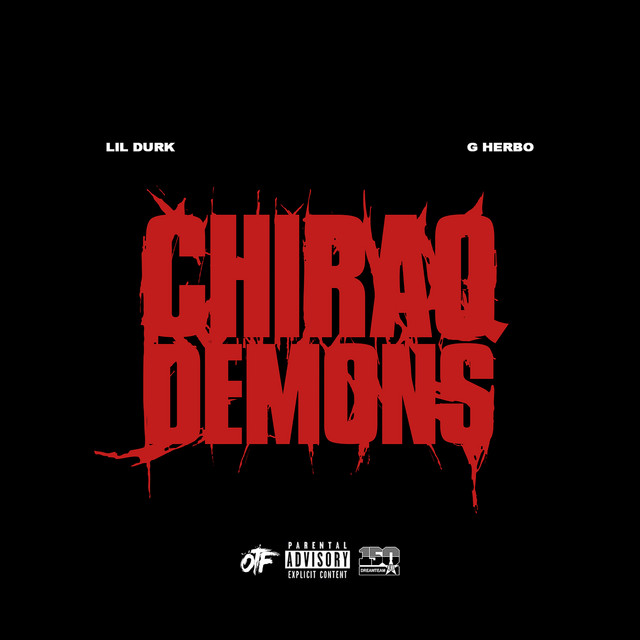 Chiraq Demons (feat. G Herbo)
