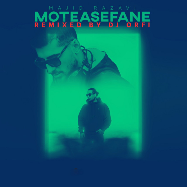Moteasefane (Remix)