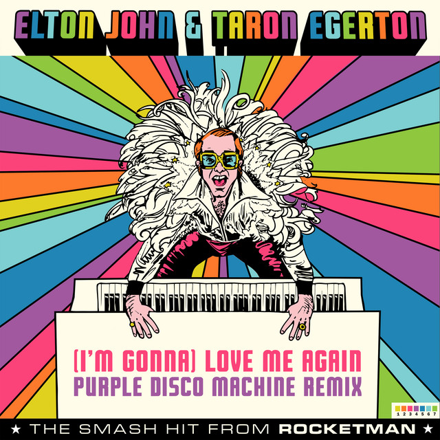 (I'm Gonna) Love Me Again [From "Rocketman" / Purple Disco Machine Remix]