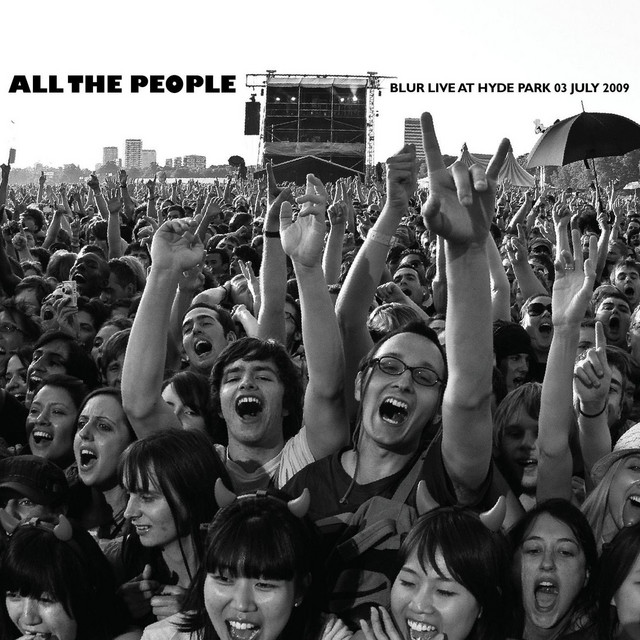 All the People... Blur Live at Hyde Park 03/07/2009