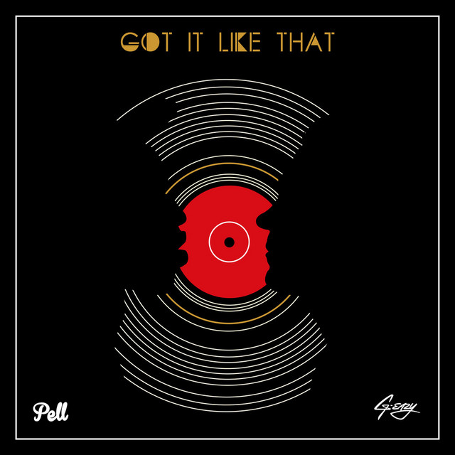 Got It Like That (Eleven:11 Remix)