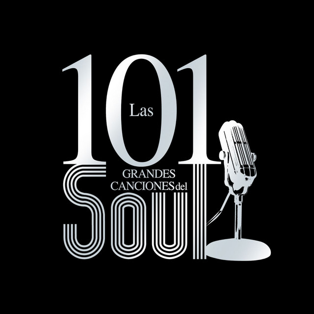 Las 101 grandes canciones del Soul