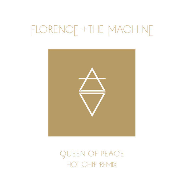 Queen Of Peace (Hot Chip Remix)