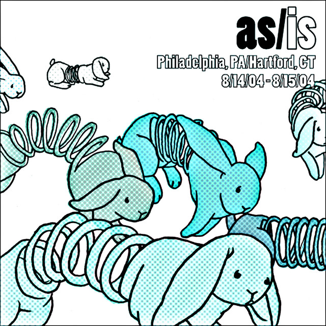As/Is: Philadelphia, PA/Hartford, CT - 8/14-8/15/04