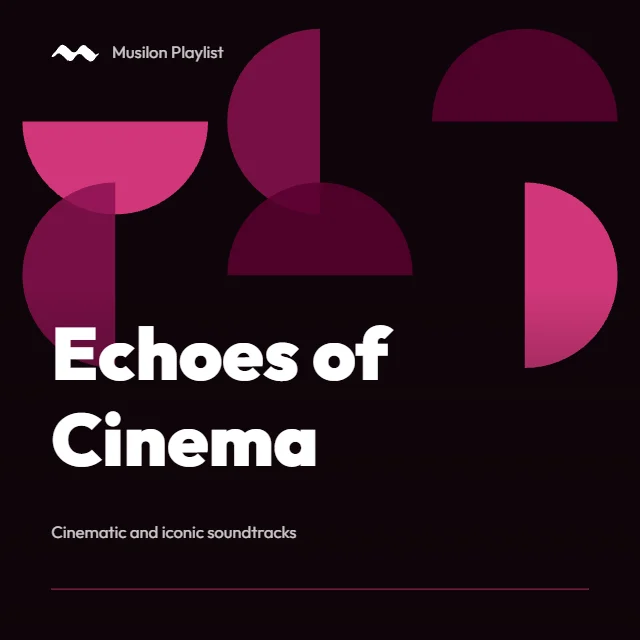 Echoes of Cinema