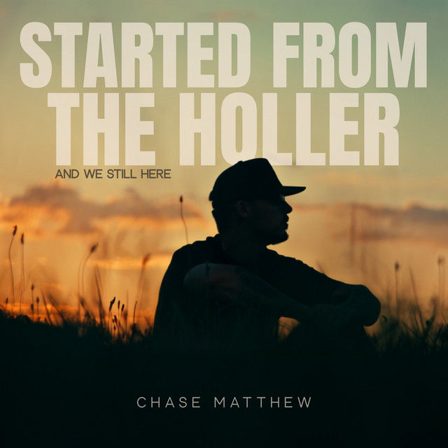 Started From The Holler