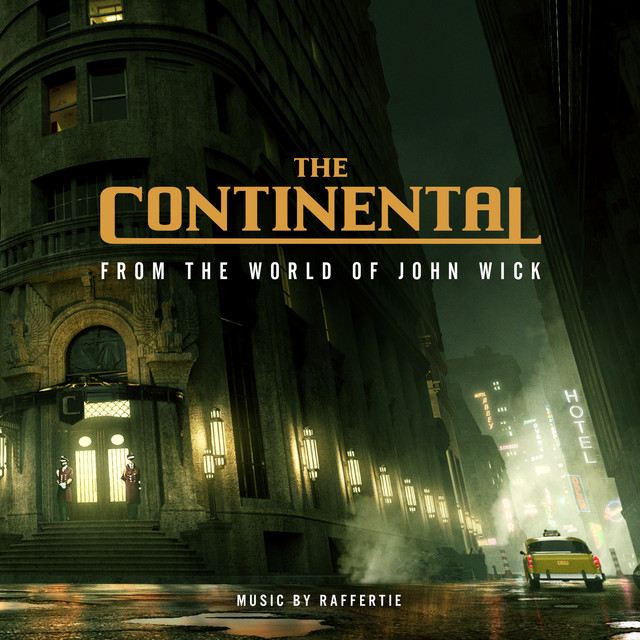 The Continental: From The World Of John Wick (Original Soundtrack)