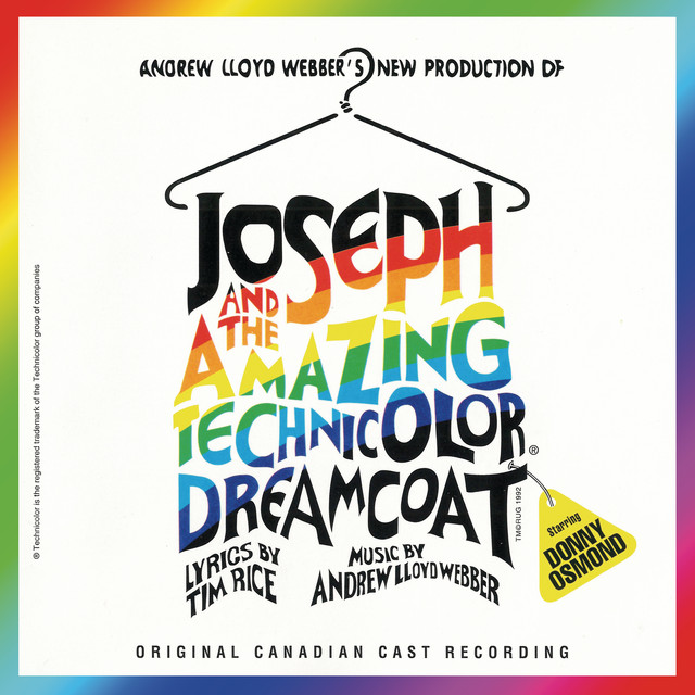 "Joseph And The Amazing Technicolor Dreamcoat" 1992 Canadian Cast