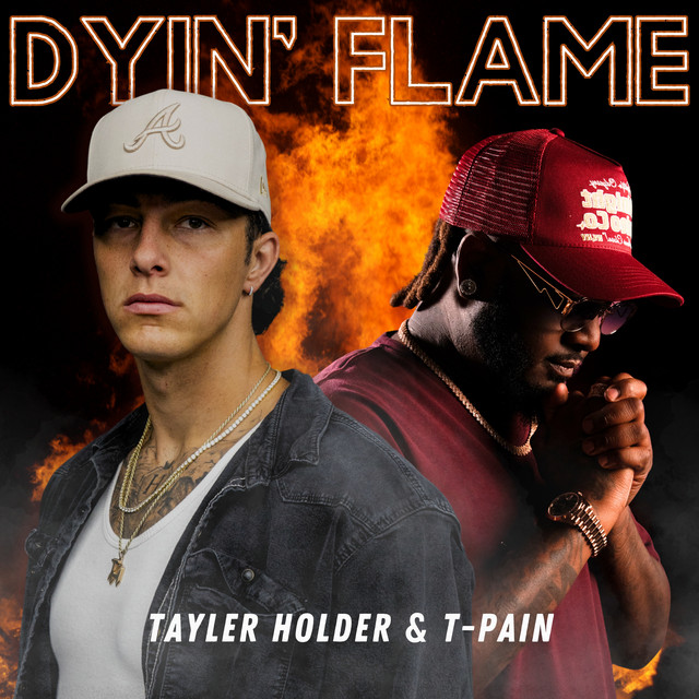 Dyin' Flame (feat. T-Pain)