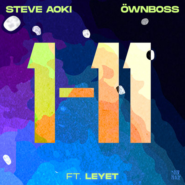 1-11 (ft. LeyeT)