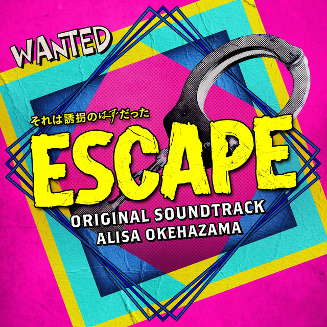 ESCAPE Original Soundtrack