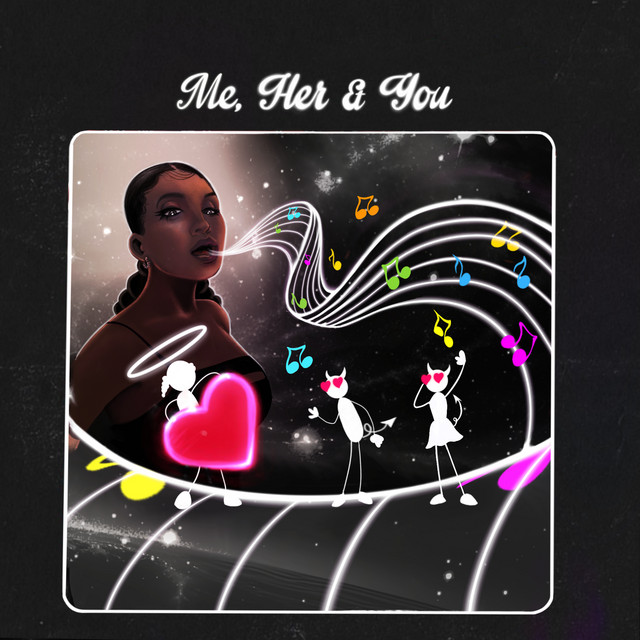 Me, Her & You (feat. Cash Cobain)