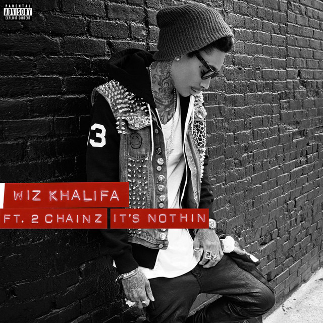 It's Nothin (feat. 2 Chainz)