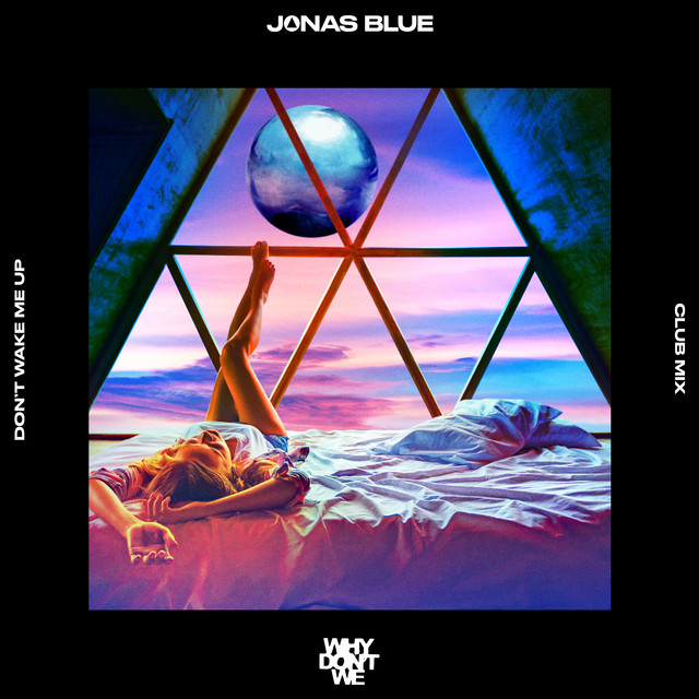 Don’t Wake Me Up (Club Mix)