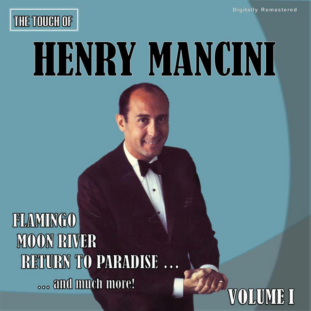 The Touch of Henry Mancini, Vol. 1