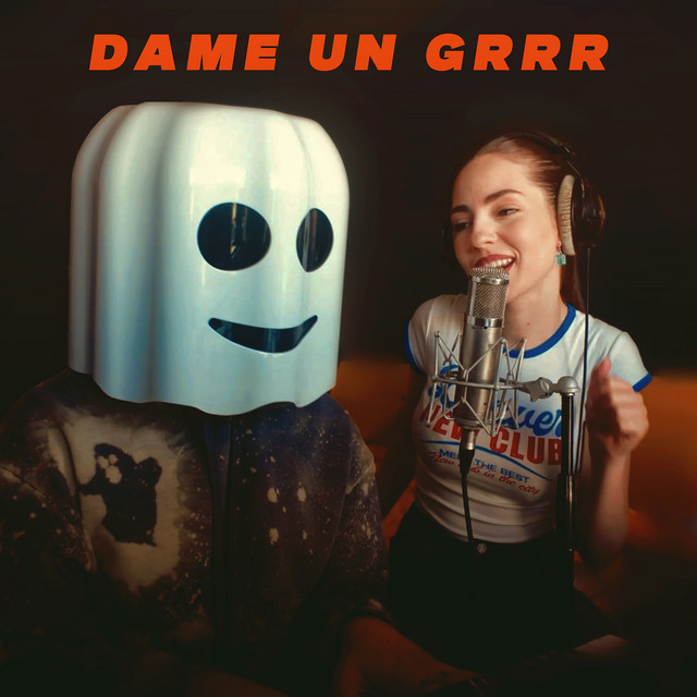 Dame Un Grrr