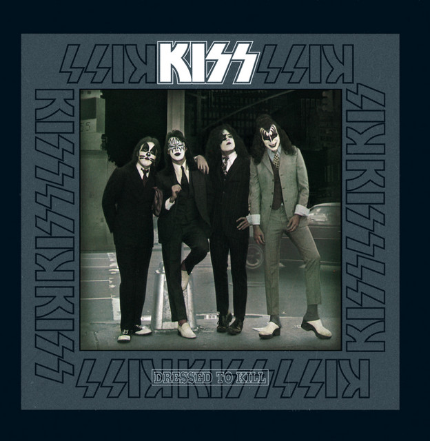 Dressed To Kill (Remastered Version)