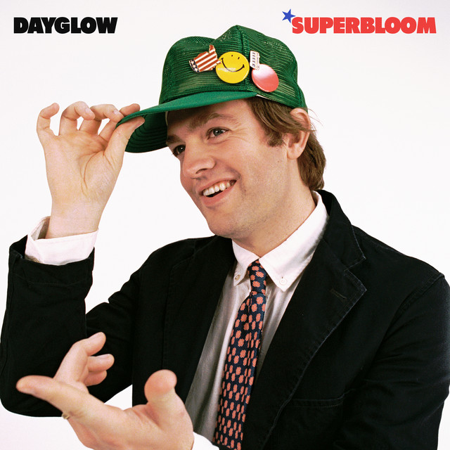 Dayglow (Superbloom)