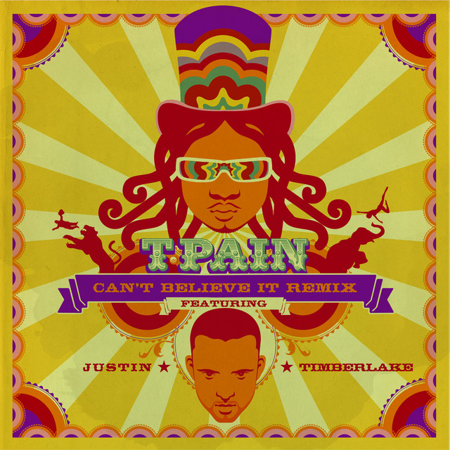 Can't Believe It Remix (feat. Justin Timberlake)