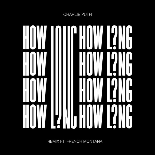 How Long (Remix)