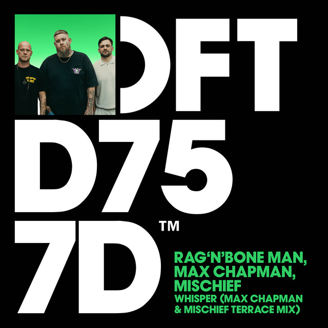 Whisper (Max Chapman & Mischief Terrace Mix)