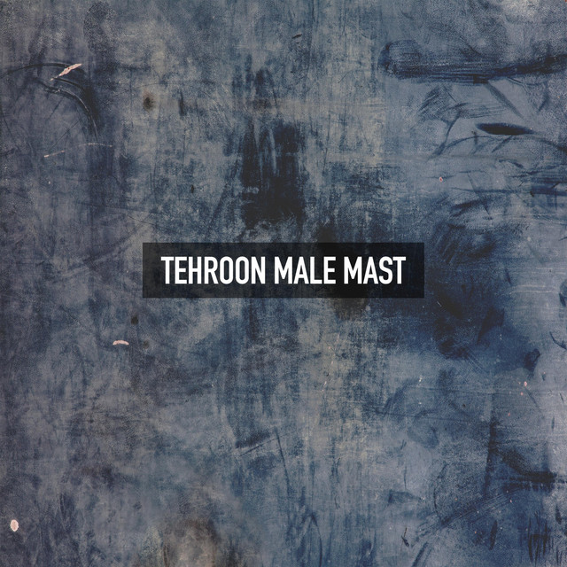 Tehroon Male Mast