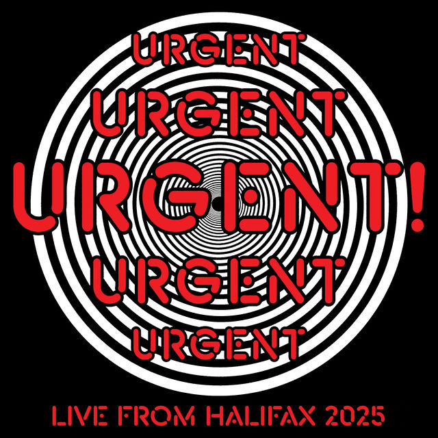 URGENT Live from Halifax 2025