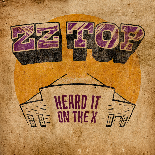 Heard It On The X (From "RAW: That Little Ol' Band From Texas" Original Soundtrack)