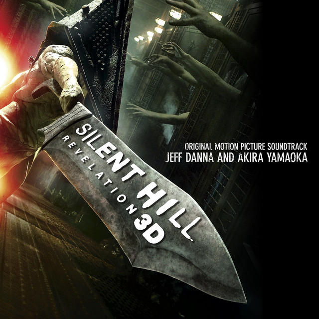 Silent Hill: Revelation 3d (Original Motion Picture Soundtrack)