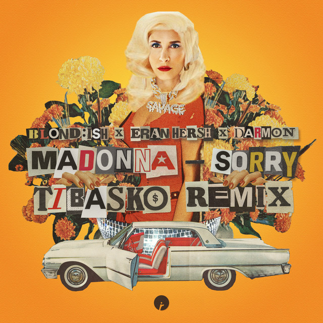 Sorry (with Madonna) [TIBASKO Remix]