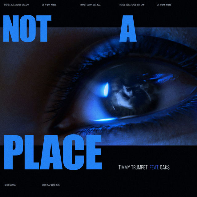 Not A Place (feat. Oaks)