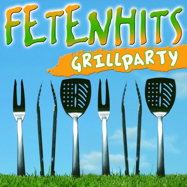 Fetenhits - Grillparty