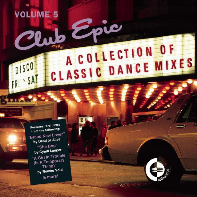 Club Epic - A Collection Of Classic Dance Mixes - Volume 5