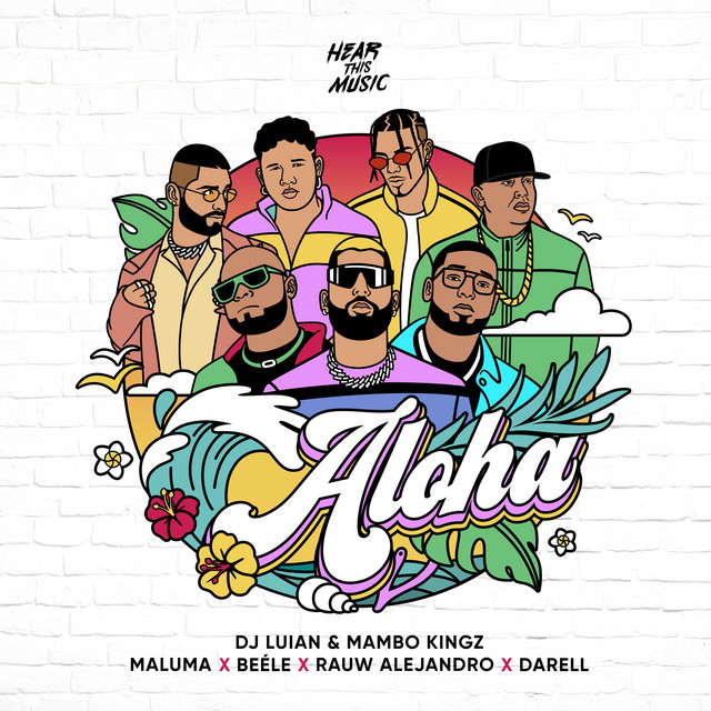 Aloha (feat. Darell, Mambo Kingz & Dj Luian)