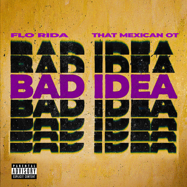 Bad Idea feat. That Mexican OT (Bodybuilding Mode)