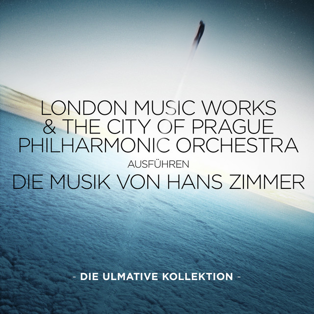 Die Musik von Hans Zimmer: Die ulmative Kollektion