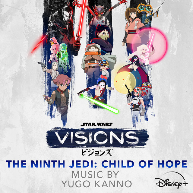 Star Wars: Visions Vol. 3 - The Ninth Jedi: Child of Hope (Original Soundtrack)