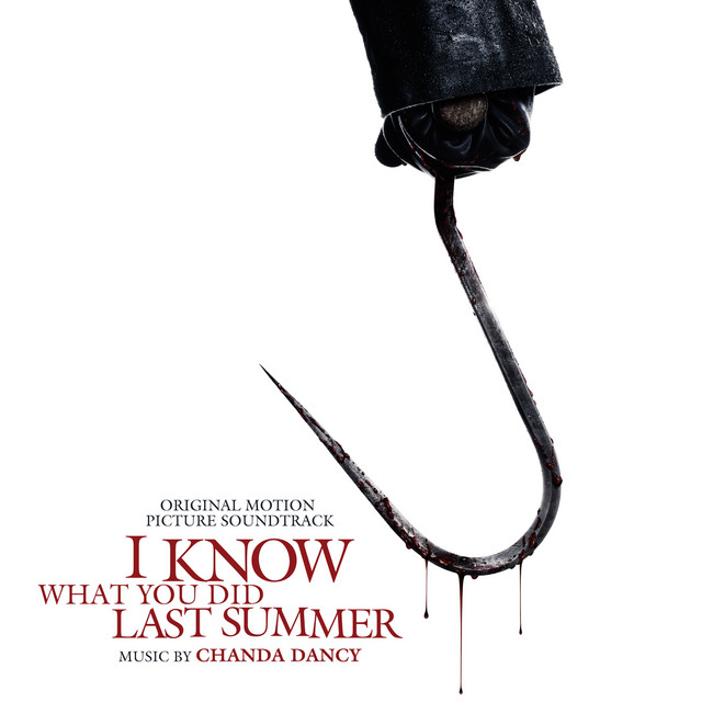 I Know What You Did Last Summer (Original Motion Picture Soundtrack)