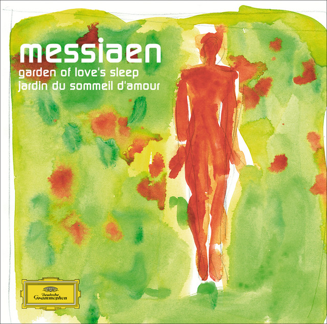 Messiaen - Garden of Love's Sleep