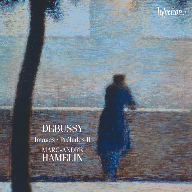 Debussy: Images & Préludes, Book 2
