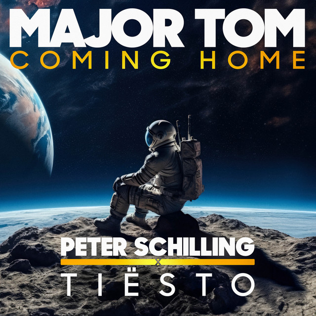 Major Tom (Coming Home) [Tiesto Remix]