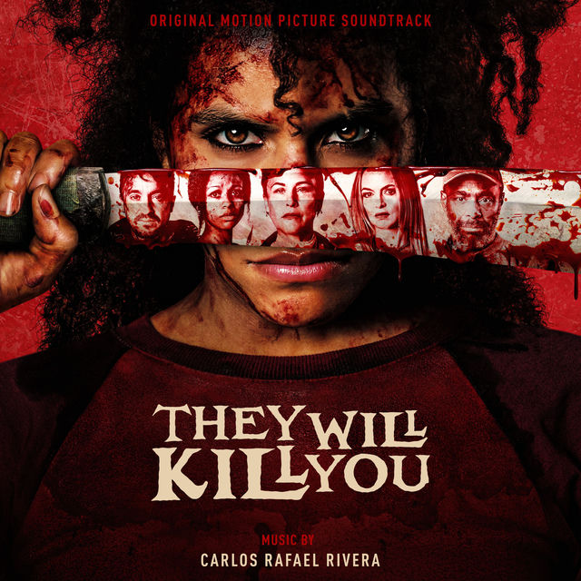 They Will Kill You (Original Motion Picture Soundtrack)