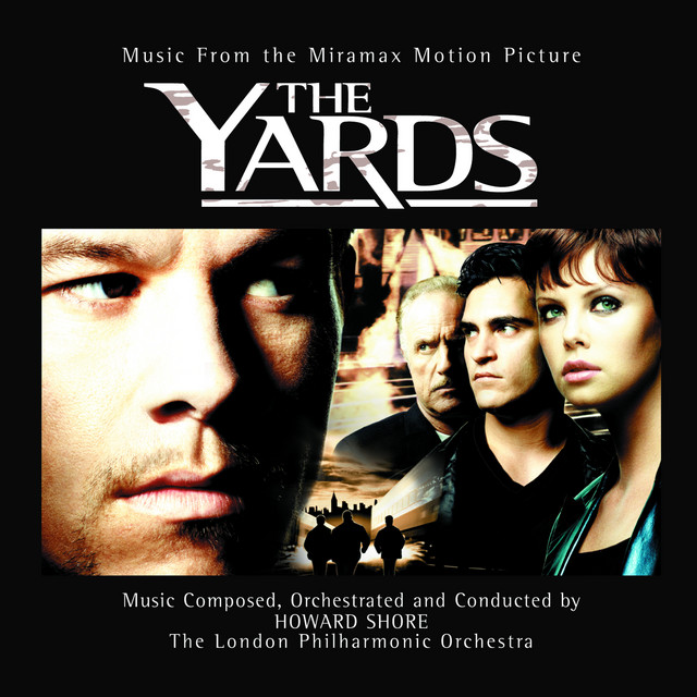 The Yards - Original Motion Picture Soundtrack