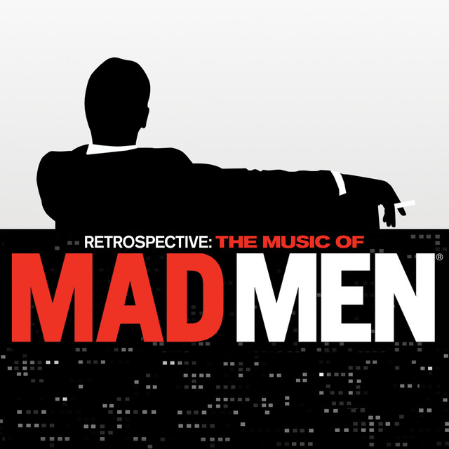 You Only Live Twice (From "Retrospective: The Music Of Mad Men")