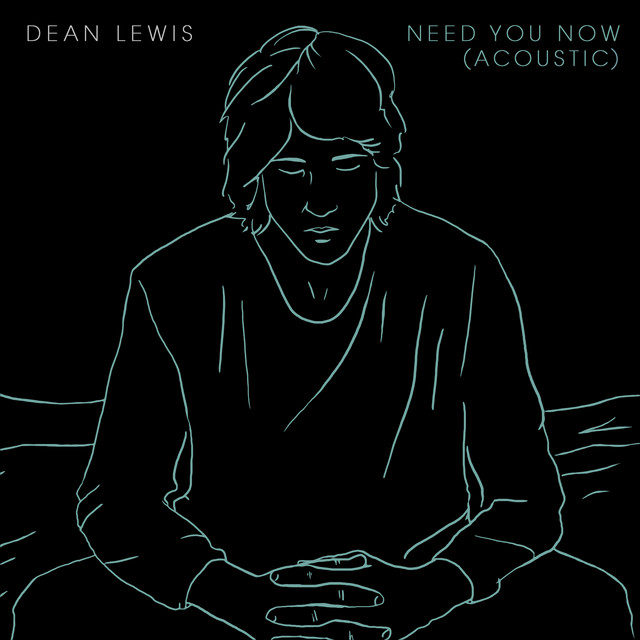 Need You Now (Acoustic)