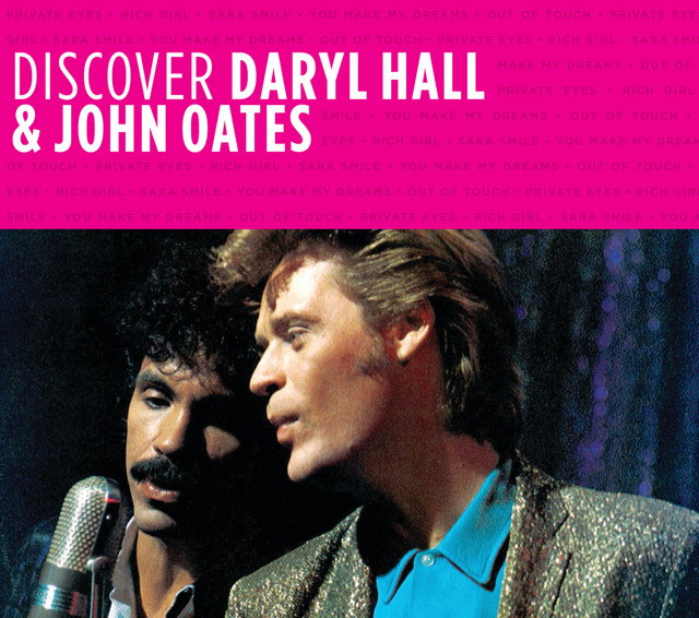 Discover Daryl Hall & John Oates