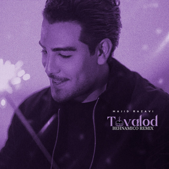 Tavalod (Remix)