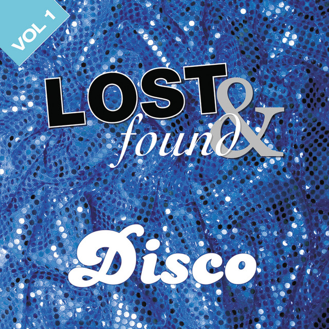 Lost And Found: Disco Volume 1
