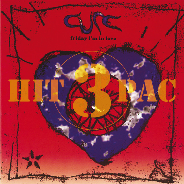 Friday I'm In Love Hit Pac